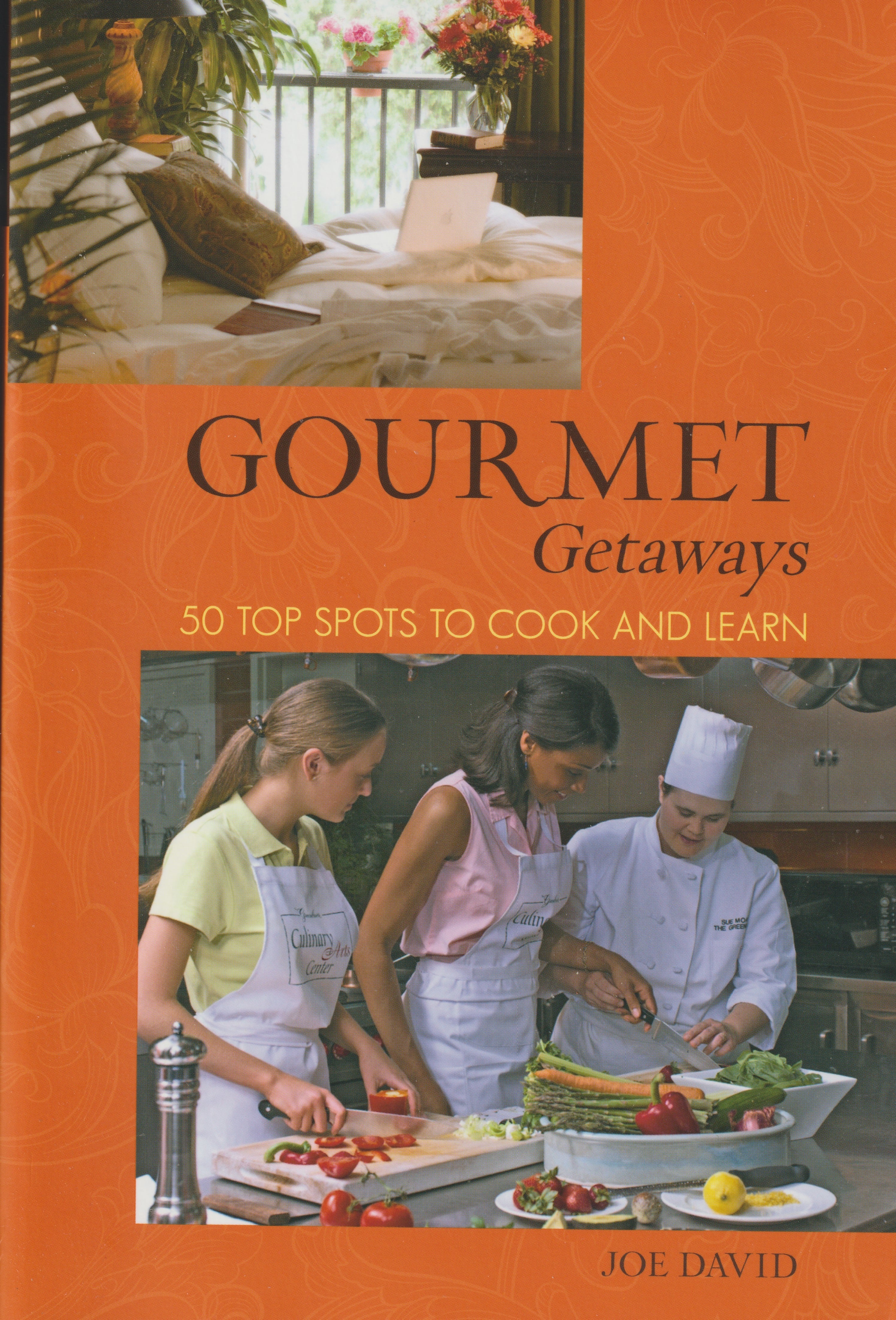 Joe David's Gourmet Getaways
